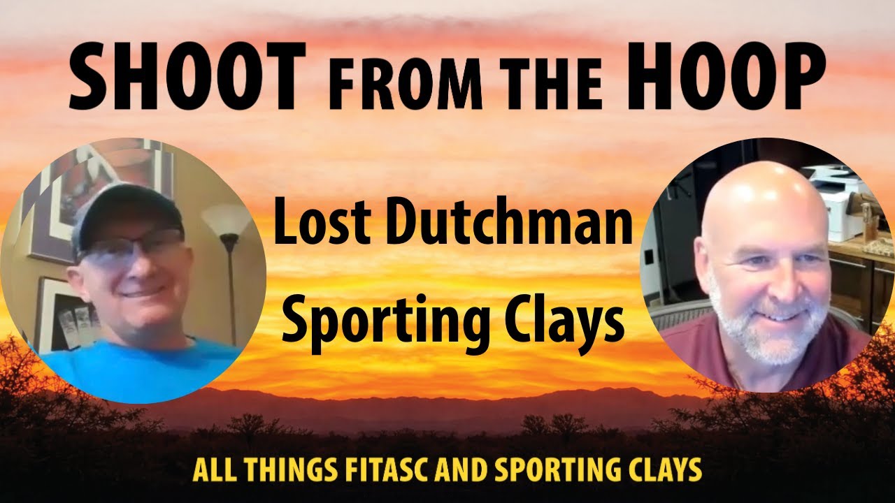 Ep. 2 - Lost Dutchman Sporting Clays w/ Hugo Soll and Dan Beal!