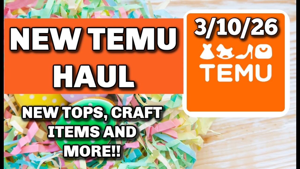 NEW TEMU HAUL 3/10/26
