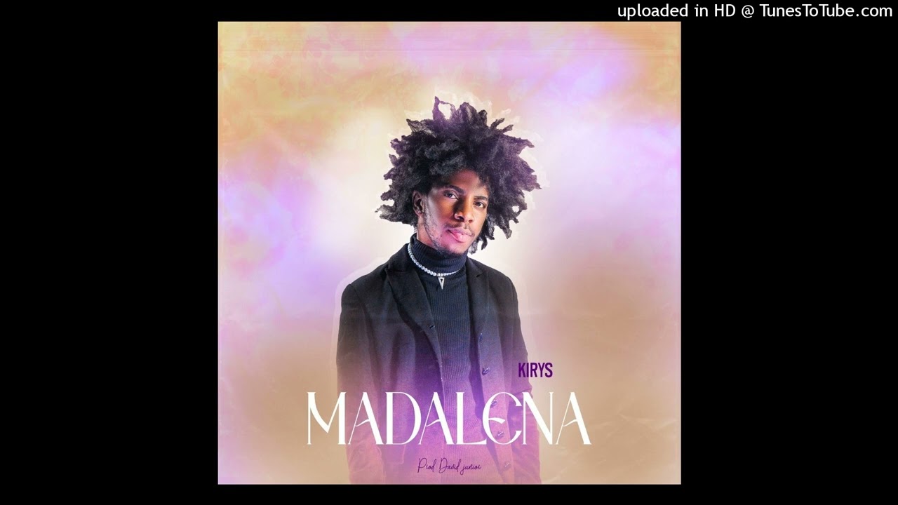 Kirys - Madalena
