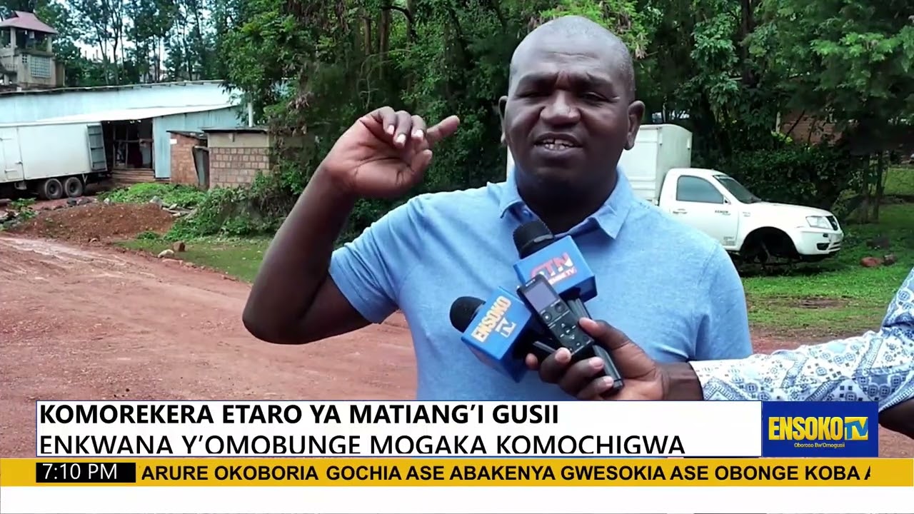 KOMOREKERA ETARO YA MATIANG’I GUSII
