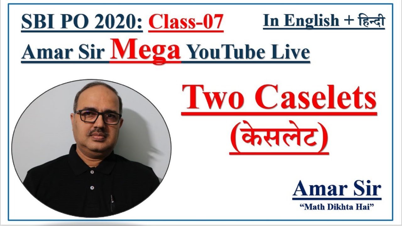 SBI PO 2020: Amar Sir Mega Live Class-07: Caselet (कसेलेट) by Amar