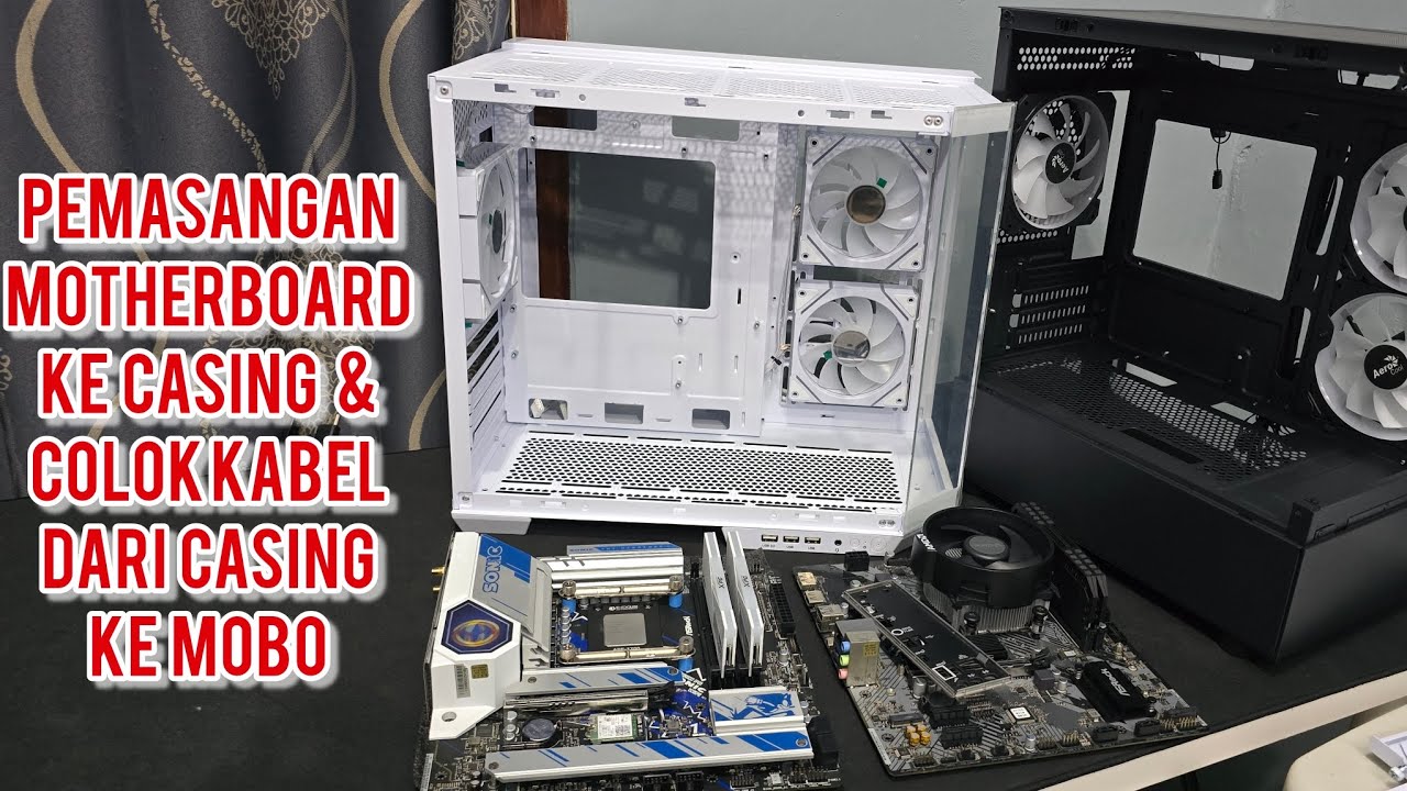 17. Tutorial #RakitPC Terlengkap - Pemasangan Motherboard ke Casing & Colok Kabel Casing ke Mobo