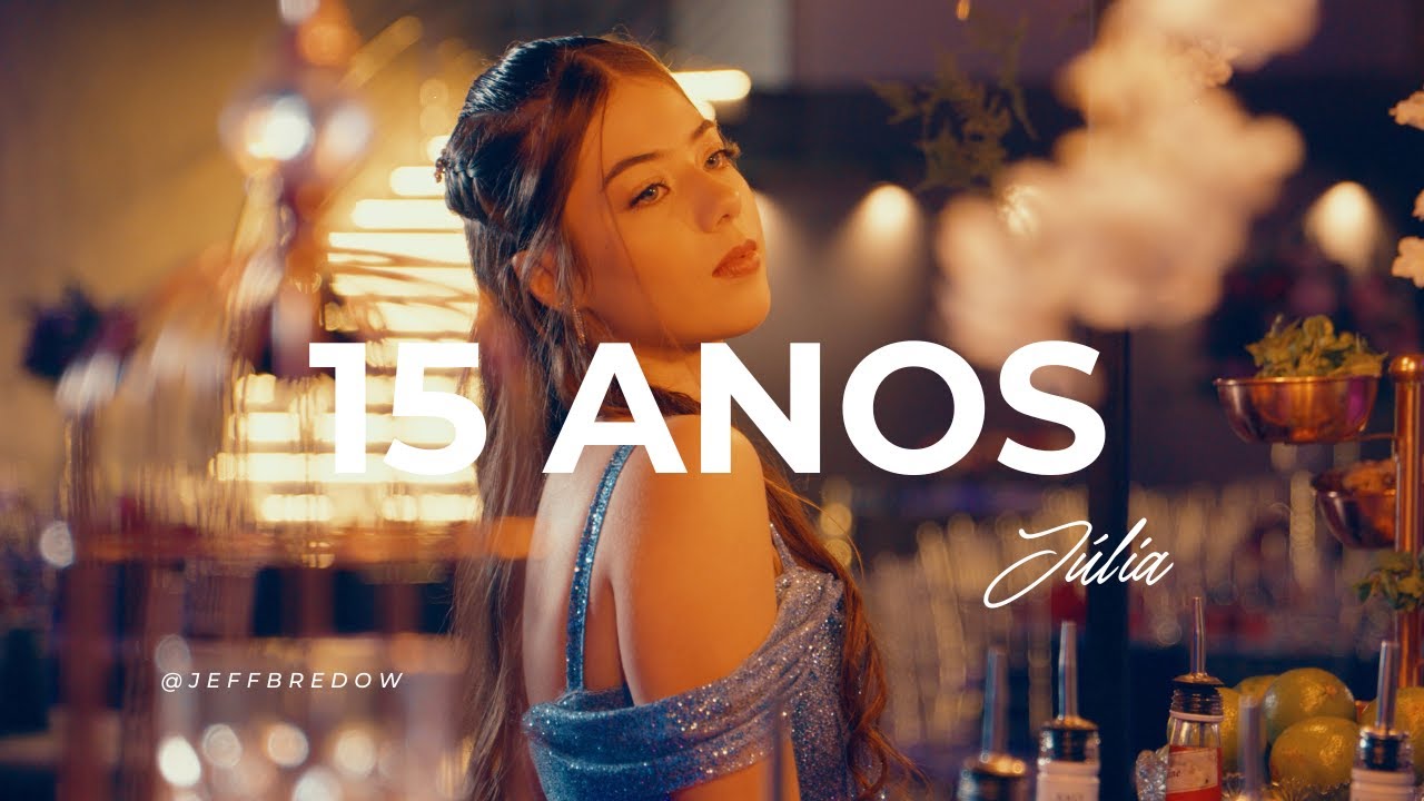 Festa de 15 Anos da Júlia - Highlights