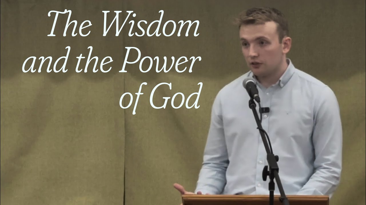 The Wisdom and Power of God (1 Corinthians 1)