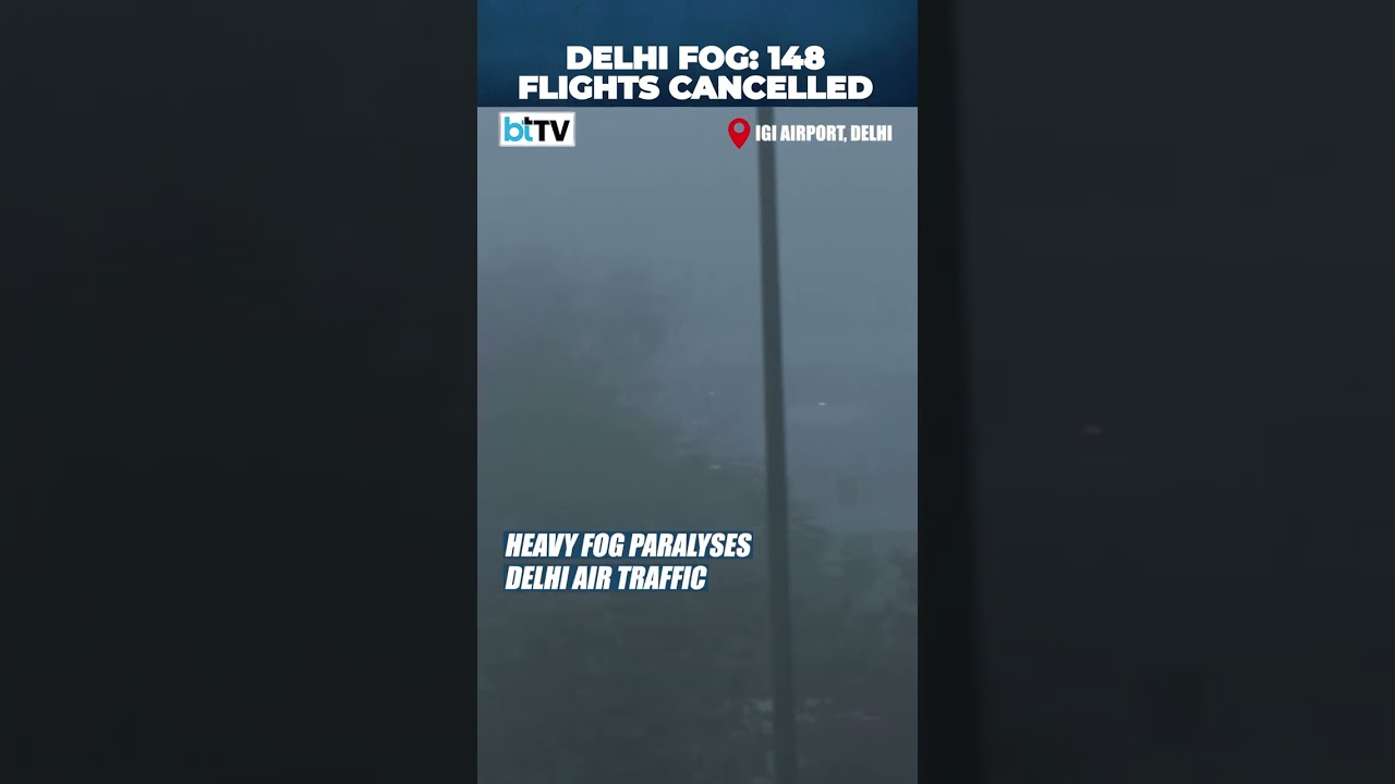 Delhi Fog Goes Crazy! 148 Flights Cancelled At IGI Airport, Passengers Stuck In Travel Chaos