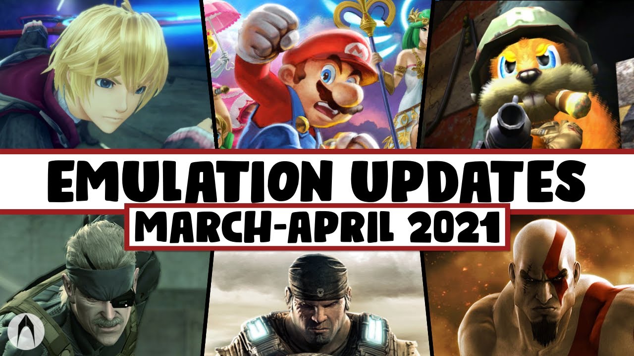 Emulation Update Recap - March & April 2021 | Massive Improvements All Around!