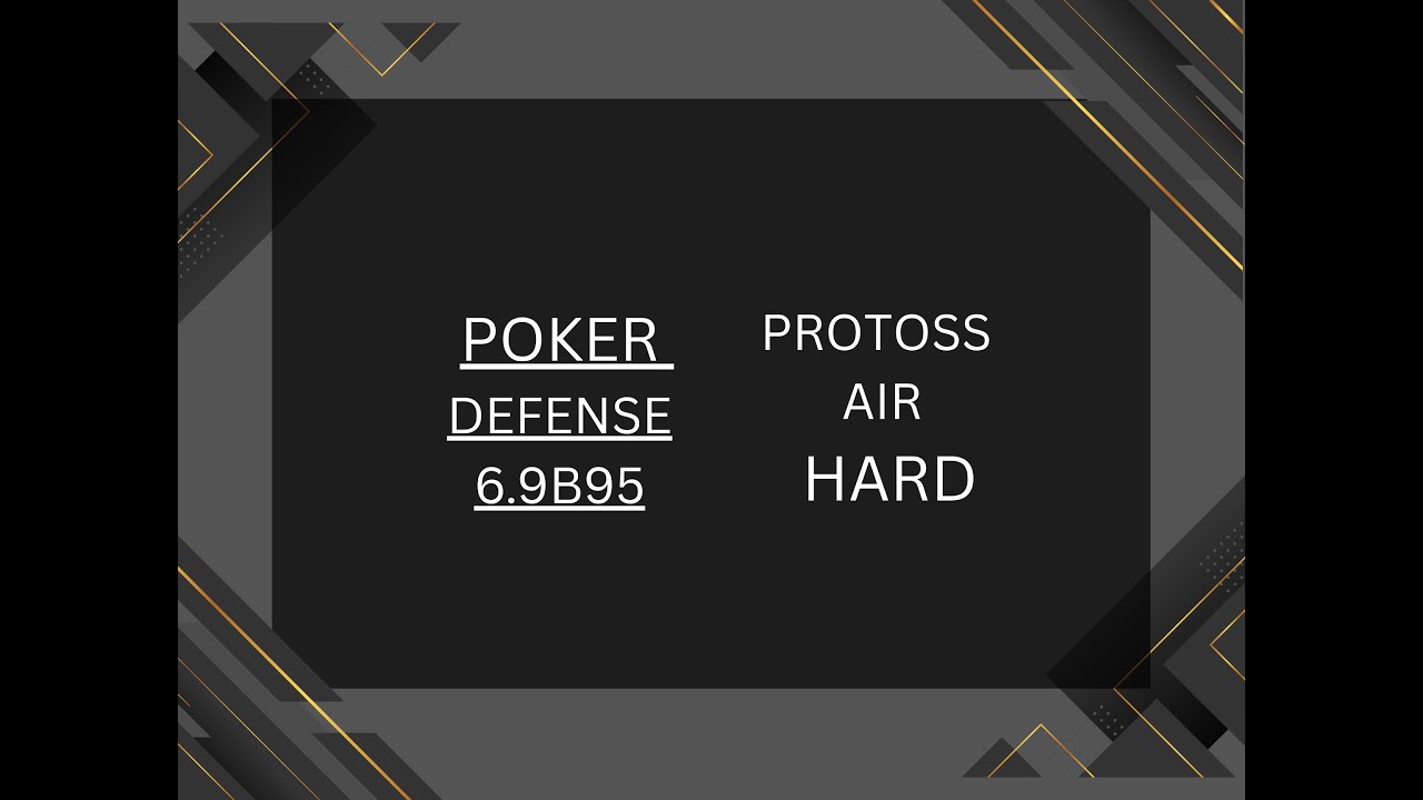 POKER DEFENSE - Starcraft USEMAP