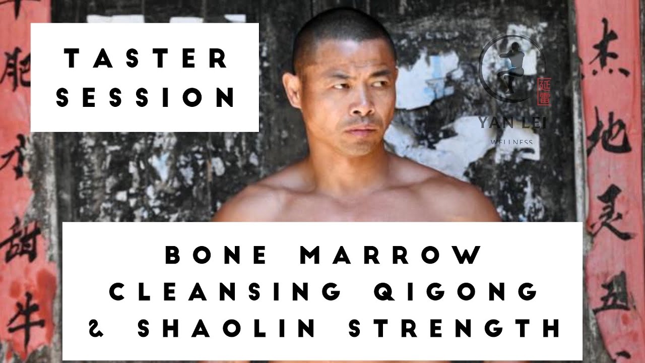Xi Sui Jing ( Bone Marrow Cleansing) Qigong Taster Class