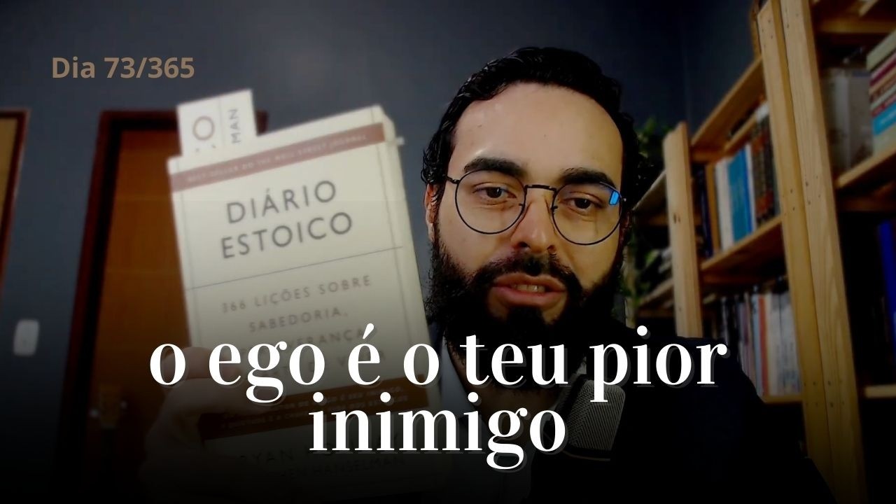O Ego é o teu maior inimigo