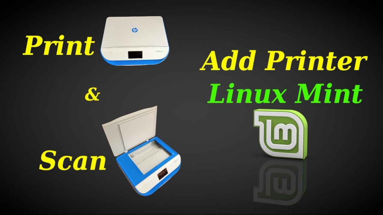 How To Add Printer Printing & Scanning Linux Mint