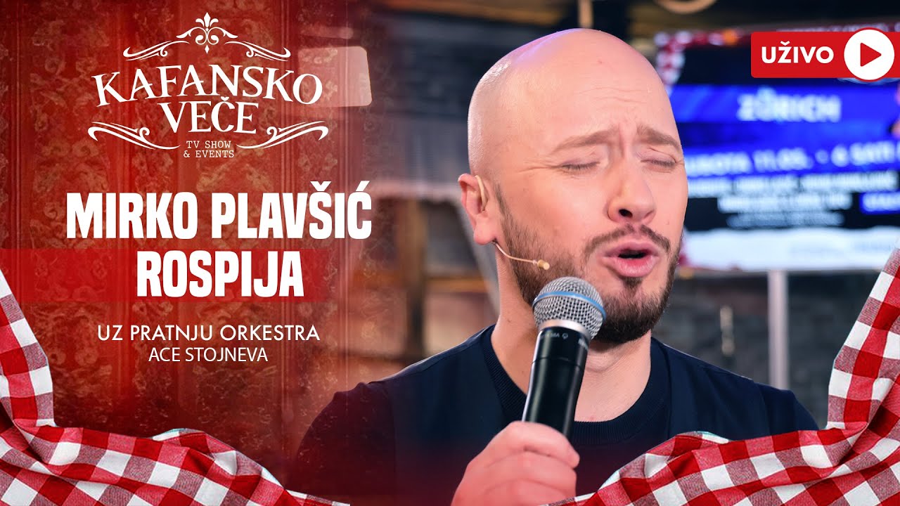 MIRKO PLAVSIC - ROSPIJA | UZIVO | (ORK. ACE STOJNEVA) | 2024 | KAFANSKO VECE