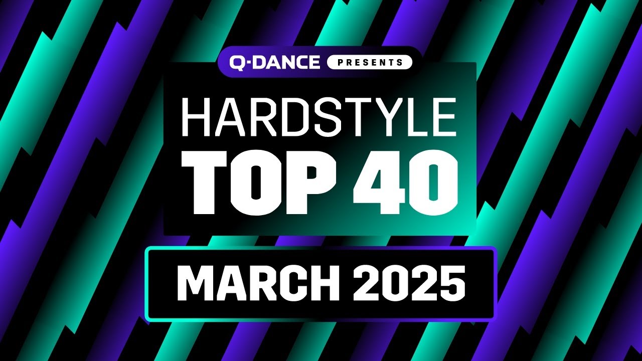 Hardstyle Top 40 | March 2025