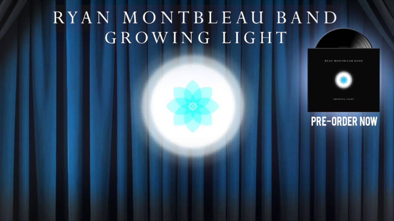 Ryan Montbleau Band - Never Gonna Be (Official Audio)