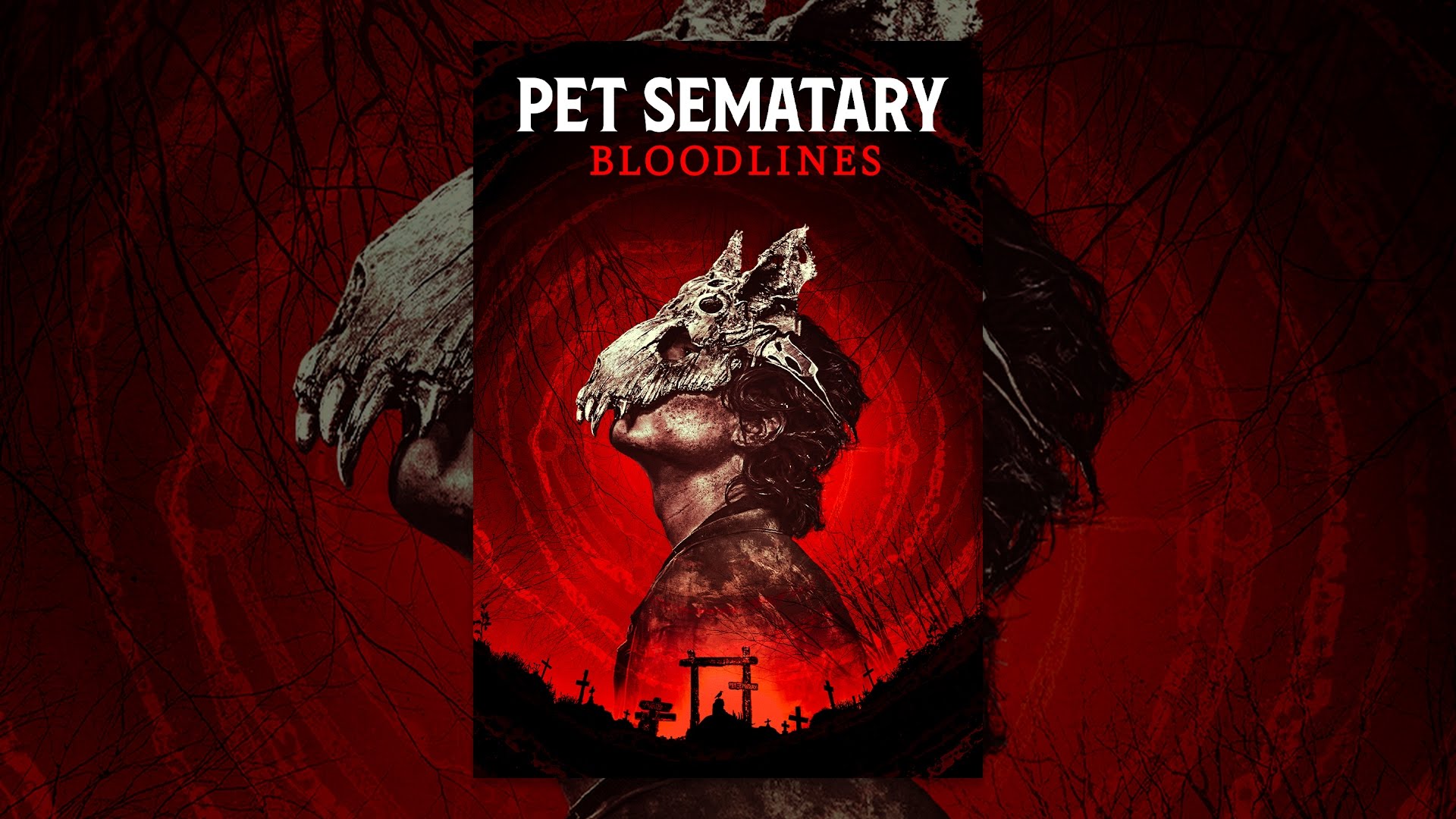Pet Sematary: Bloodlines