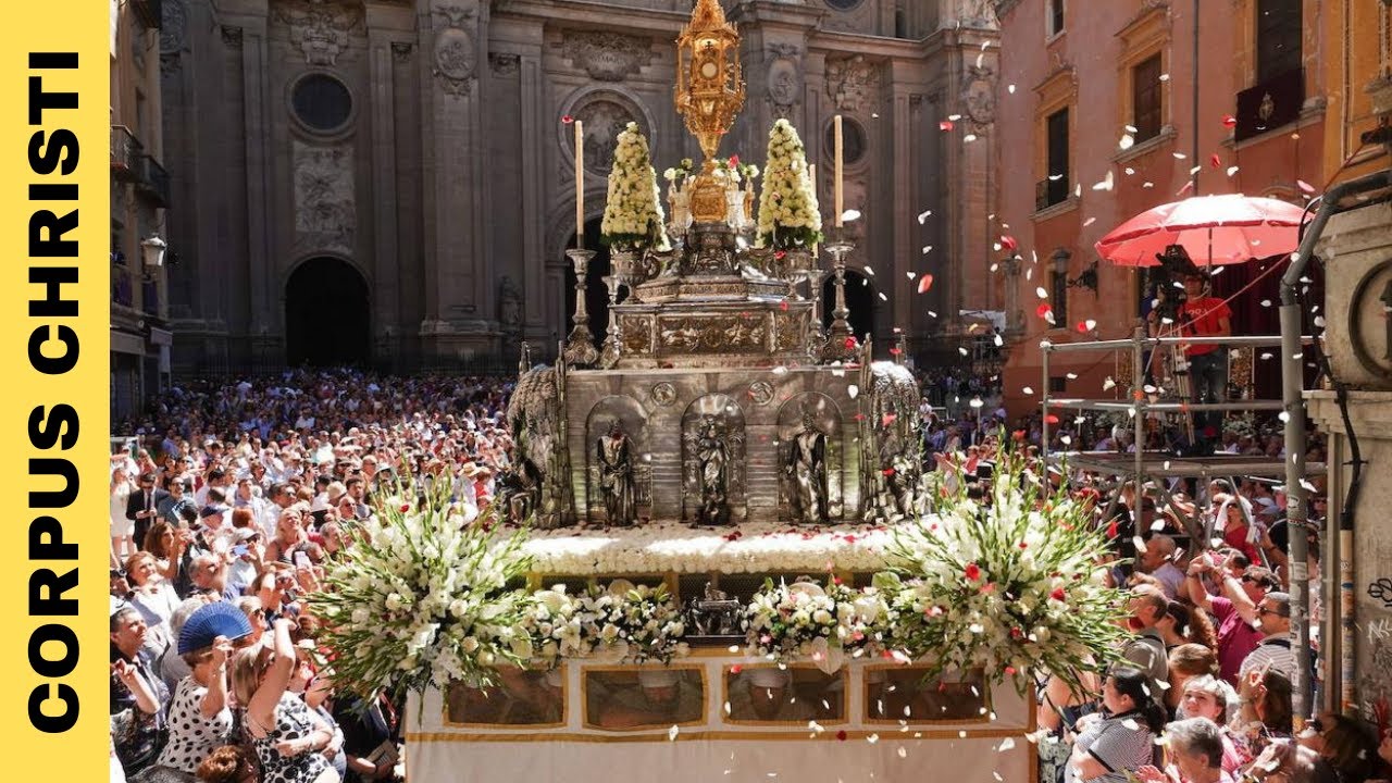 🚩CORPUS CHRISTI 👉historia y significado