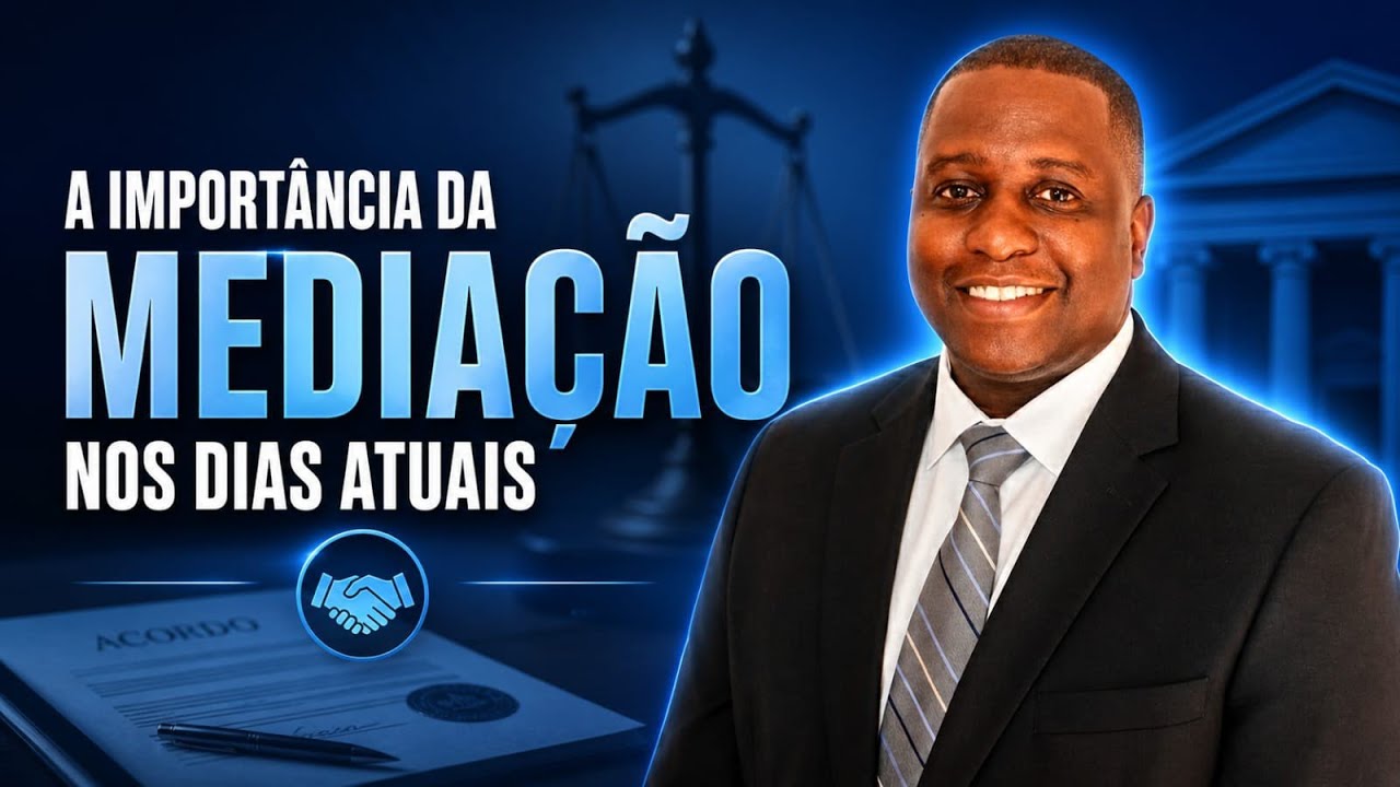 A importância da Mediação e da Conciliação nos dias atuais