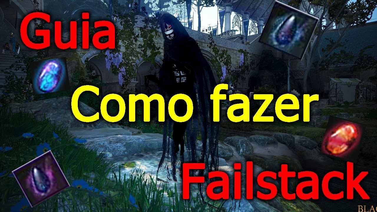BDO - GUIA de como fazer Failstack fácil e rápido