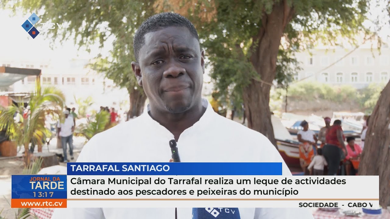 CM do Tarrafal realiza um leque de actividades destinado aos pescadores e peixeiras do município