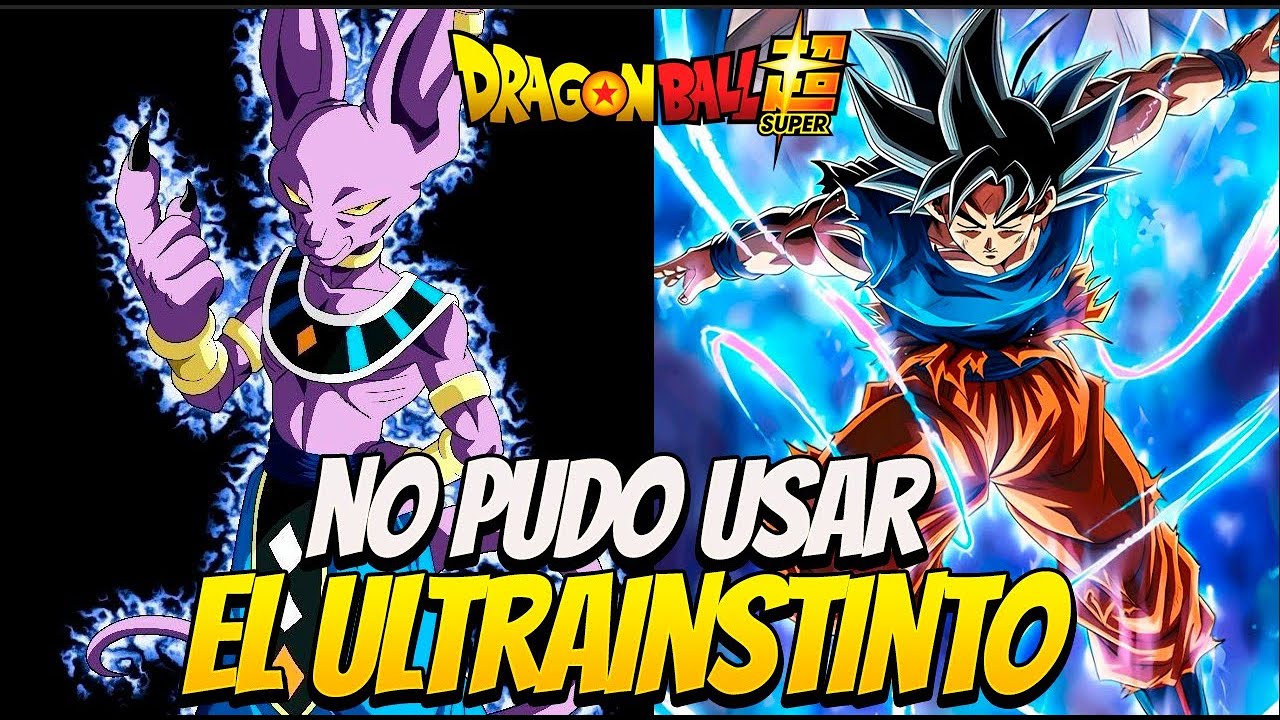 Por qué el Dios de la Destrucción no pudo usar el Ultra Instinto