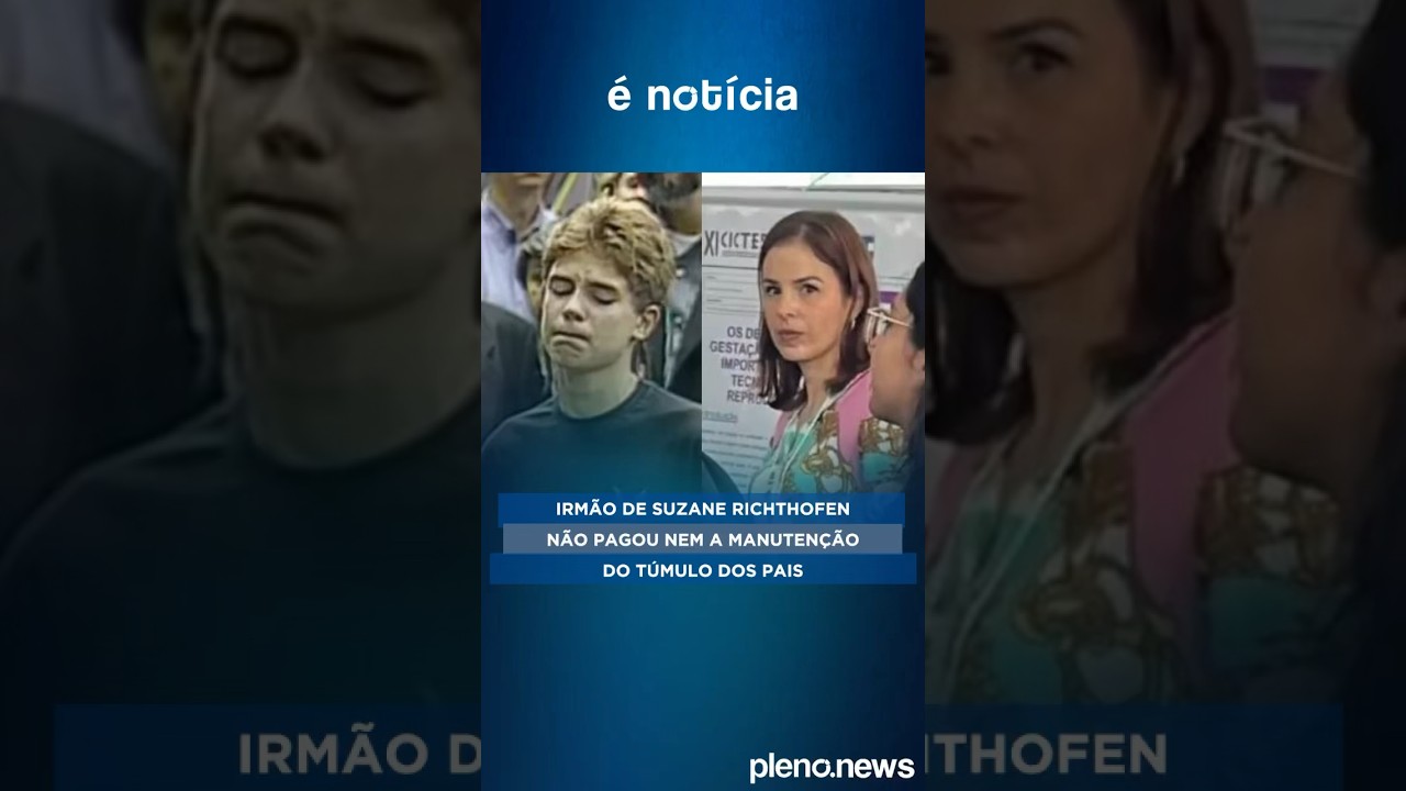 Irm&atilde;o de Suzane Richthofen n&atilde;o pagou nem a manuten&ccedil;&atilde;o dos t&uacute;mulos dos pais