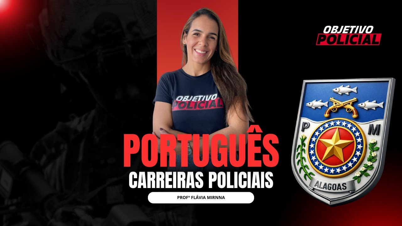 🔴PORTUGUÊS PARA A PM-AL | PROFº FLÁVIA MIRNNA