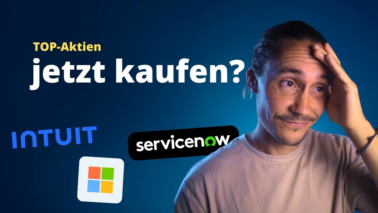 Software-Ausverkauf geht weiter! 🔥 Microsoft, ServiceNow und Intuit Aktien jetzt kaufen?