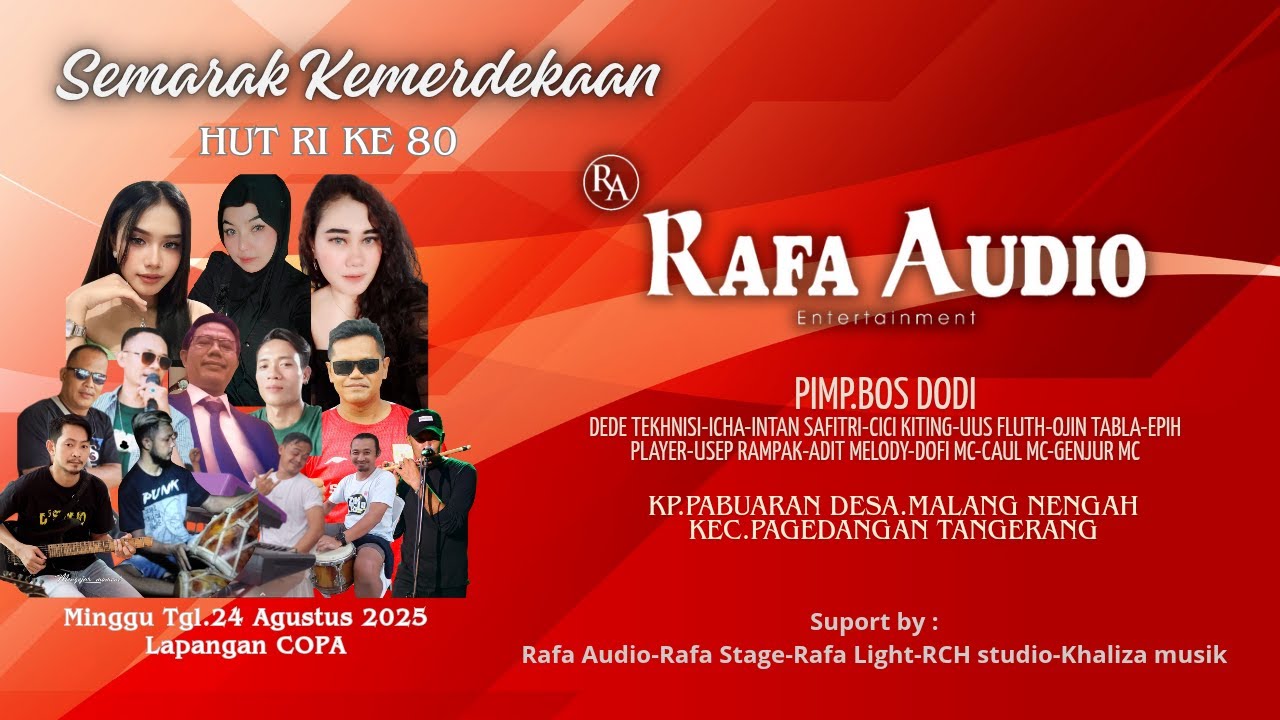(Live) RAFA AUDIO - HUT RI KE 80 TH - Lapangan Copa - RCH studio