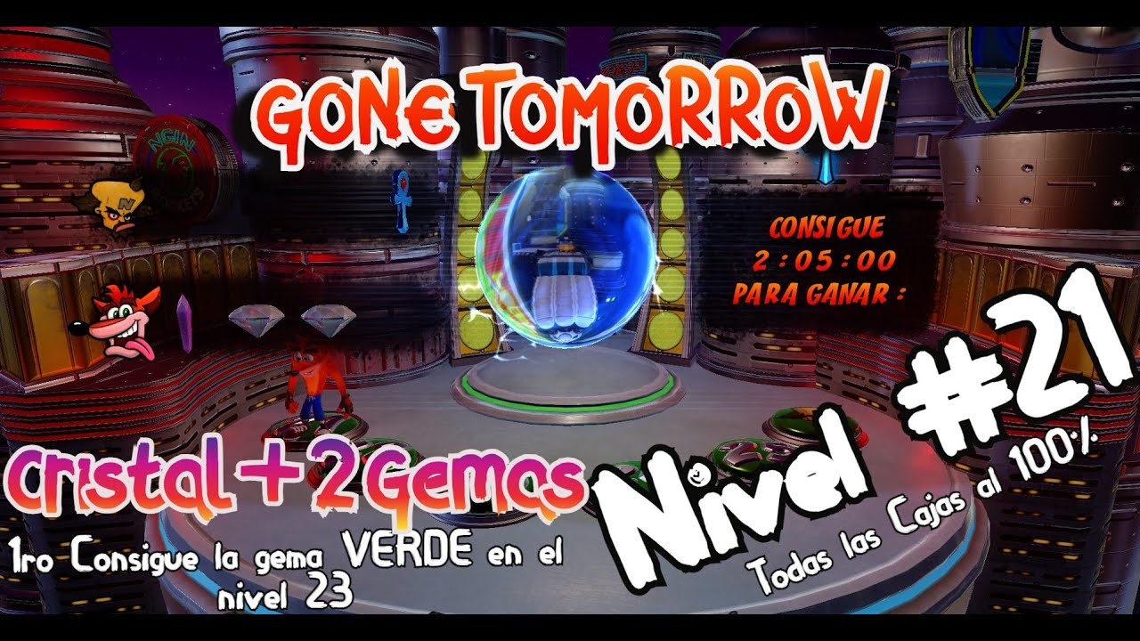 CRASH BANDICOOT 3 N.SANE TRILOGY - Gone Tomorrow (Nivel 21) - Cristal + 2 Gemas (Todas las cajas)