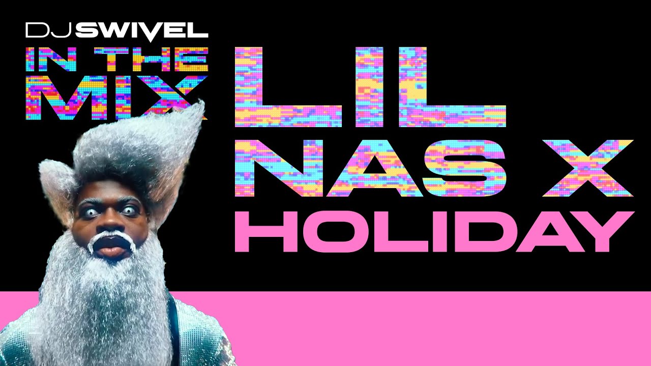 In The Mix: Lil Nas X - Holiday