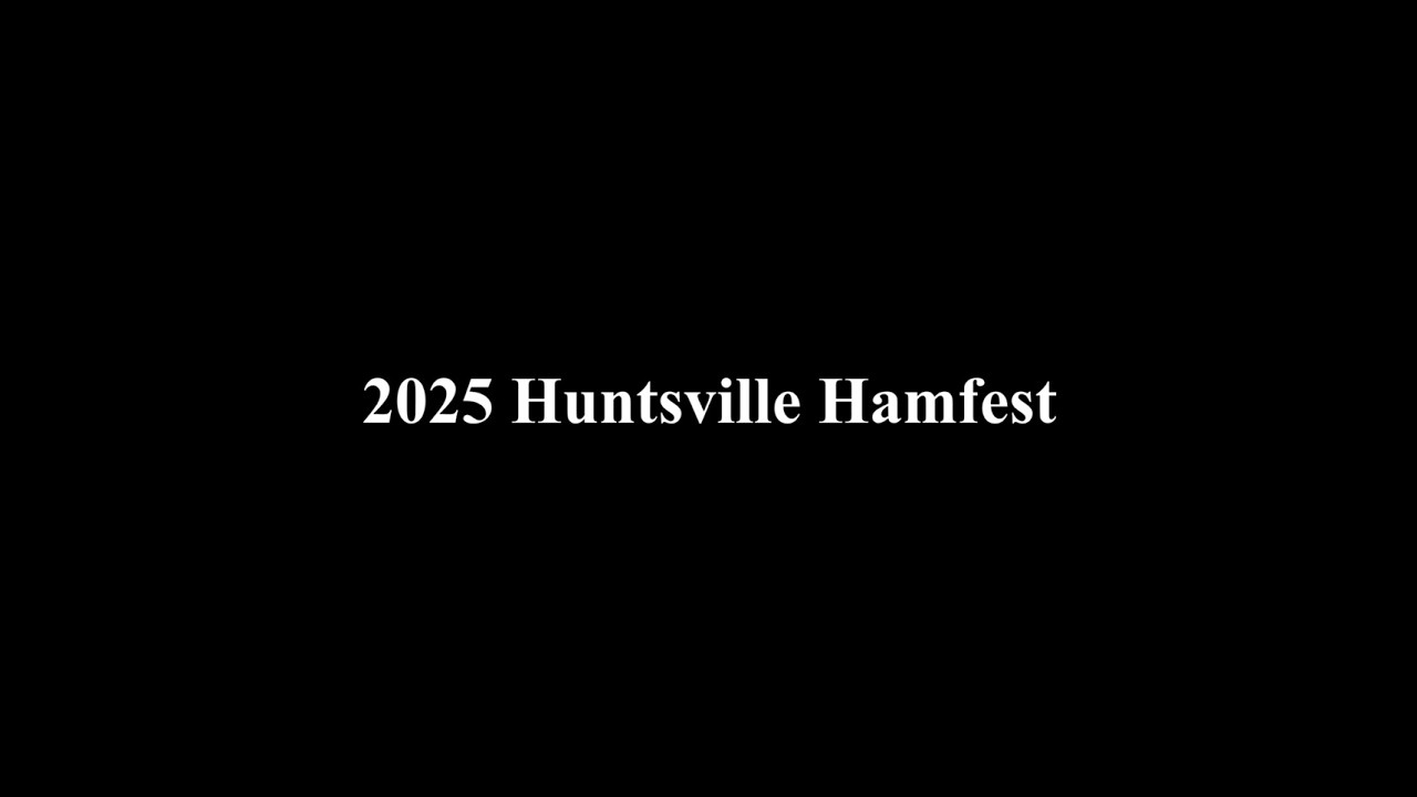 Huntsville Hamfest 2025