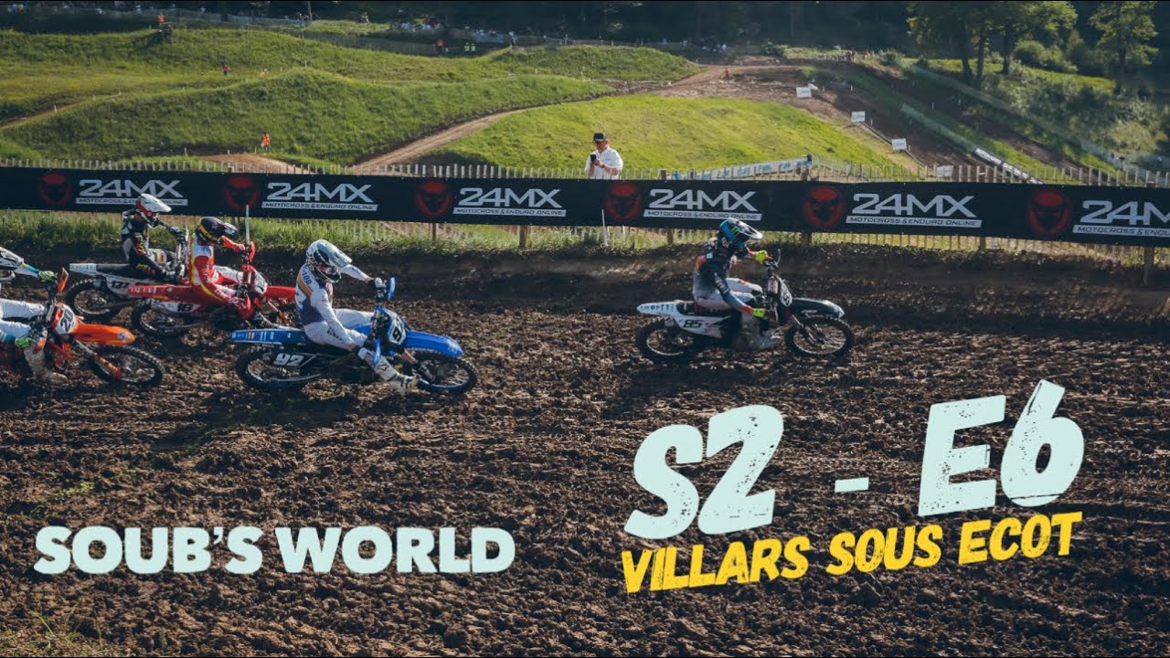 Soub's World S2 - E6  Villars-sous-écot