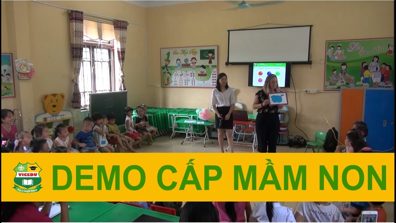 Tiết học Demo đầu tiên cho cấp học Mầm non (Full)