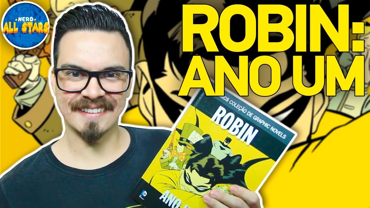 ROBIN: ANO UM - História Completa