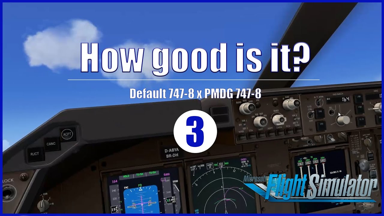 [FS2020] PMDG 747-8 vs Default 747-8 &ndash; TAKEOFF &ndash; Ep. 3