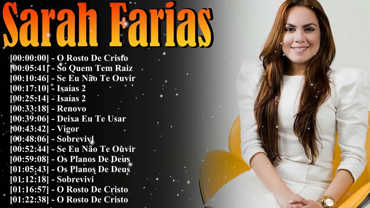 Sarah Farias 2026 Mixed 🌊 As 15 Melhores Para Curtir Momentos De Fé E Relaxar Com Deus Hoje