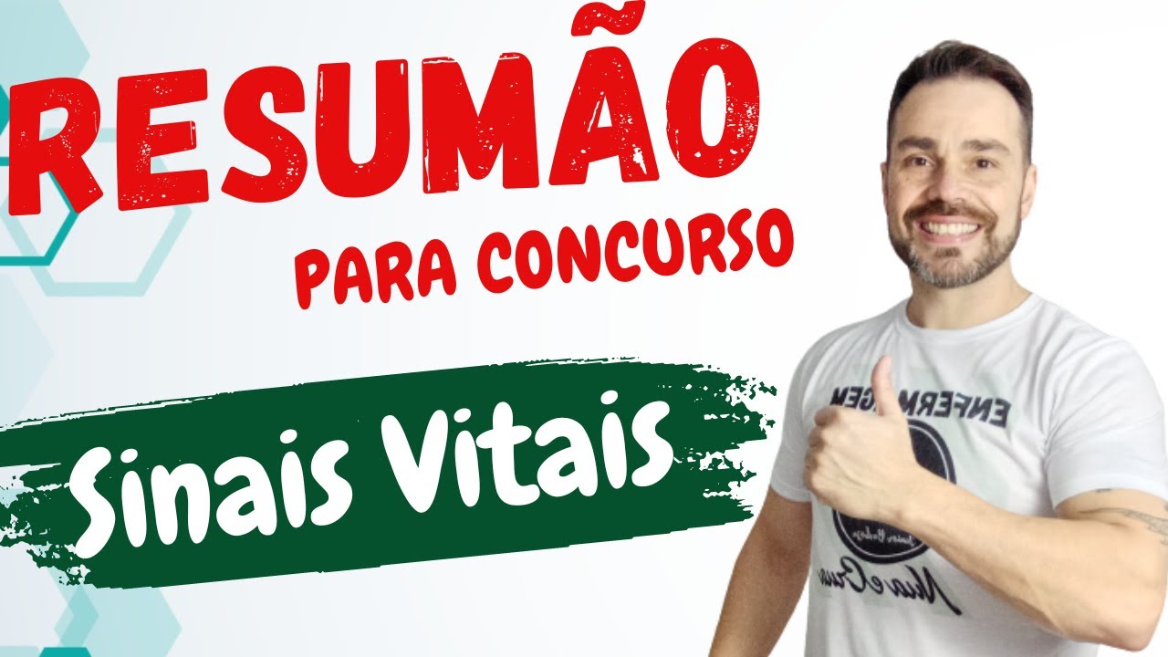 RESUMÃO de SINAIS VITAIS para concurso Público na ENFERMAGEM