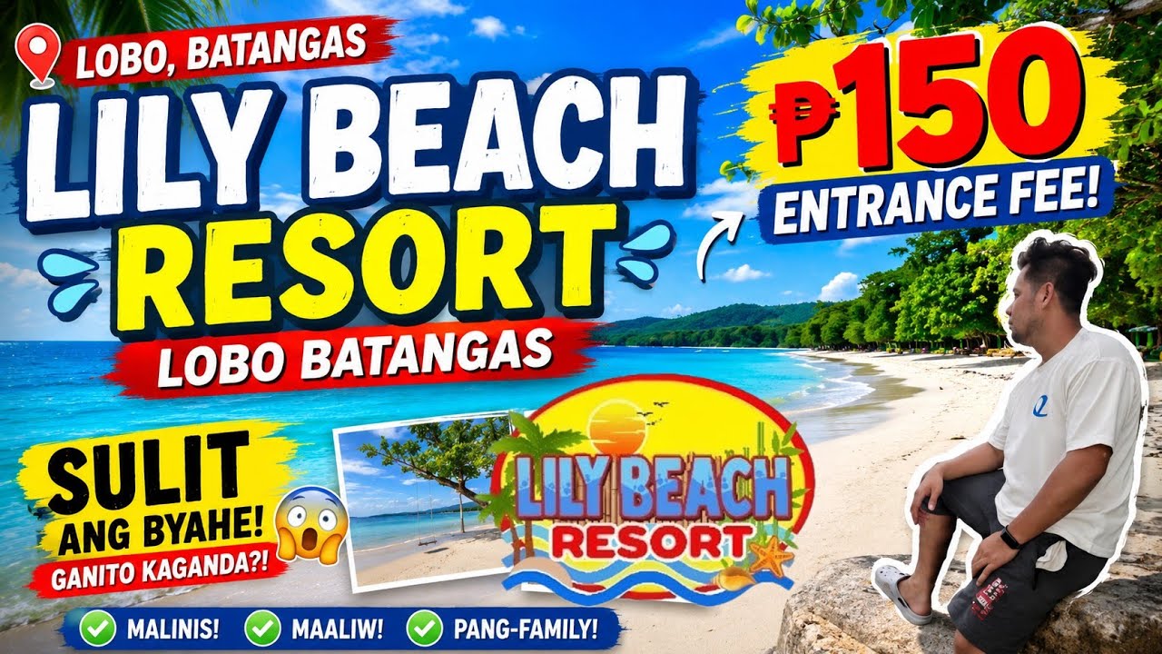 LILY BEACH RESORT LOBO BATANGAS  Entrance fee Sulit na Beach Getaway on a Budget