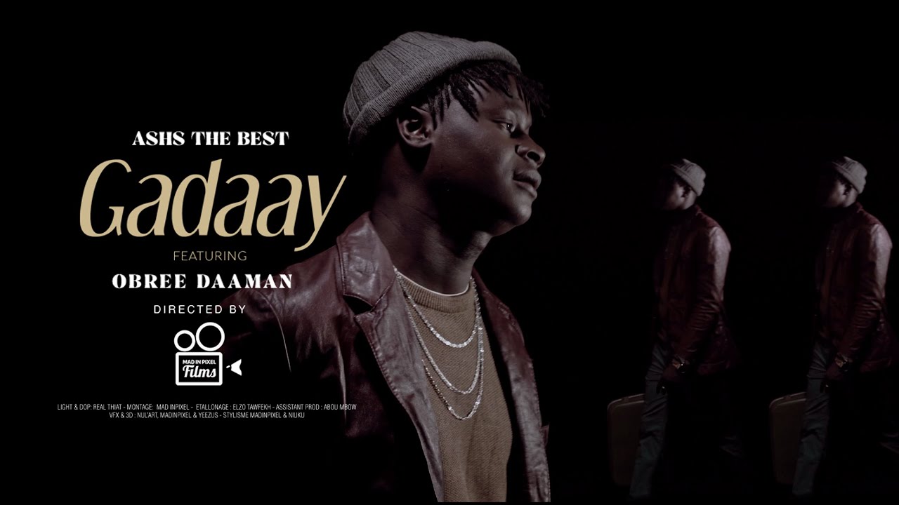 Ashs The Best ft Obree Daman - Gadaay (Clip Officiel)