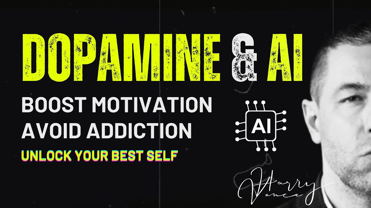 DOPAMINE & AI: Boost Motivation, Avoid Addiction | Unlock Your Best Self
