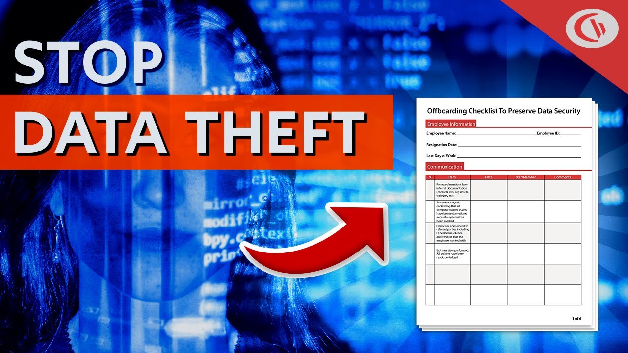 How to Keep Data Safe When Offboarding Employees - Data Theft Prevention Tips | CurrentWare