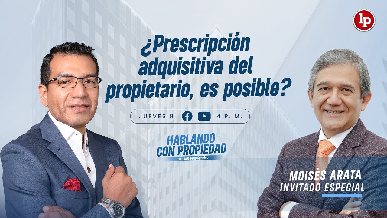 Hablando con propiedad🏠: ¿Prescripción adquisitiva del propietario, es posible?