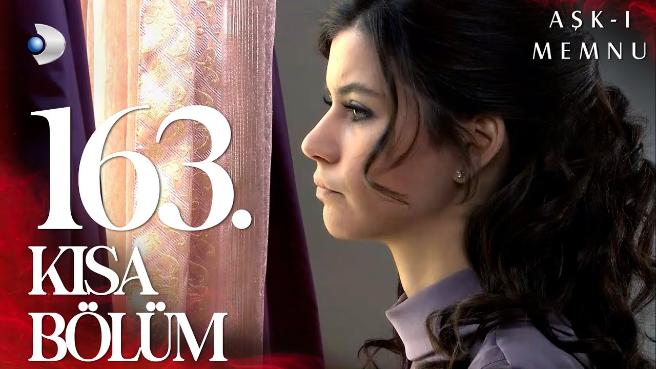 Aşk-ı Memnu 163. Kısa Bölüm