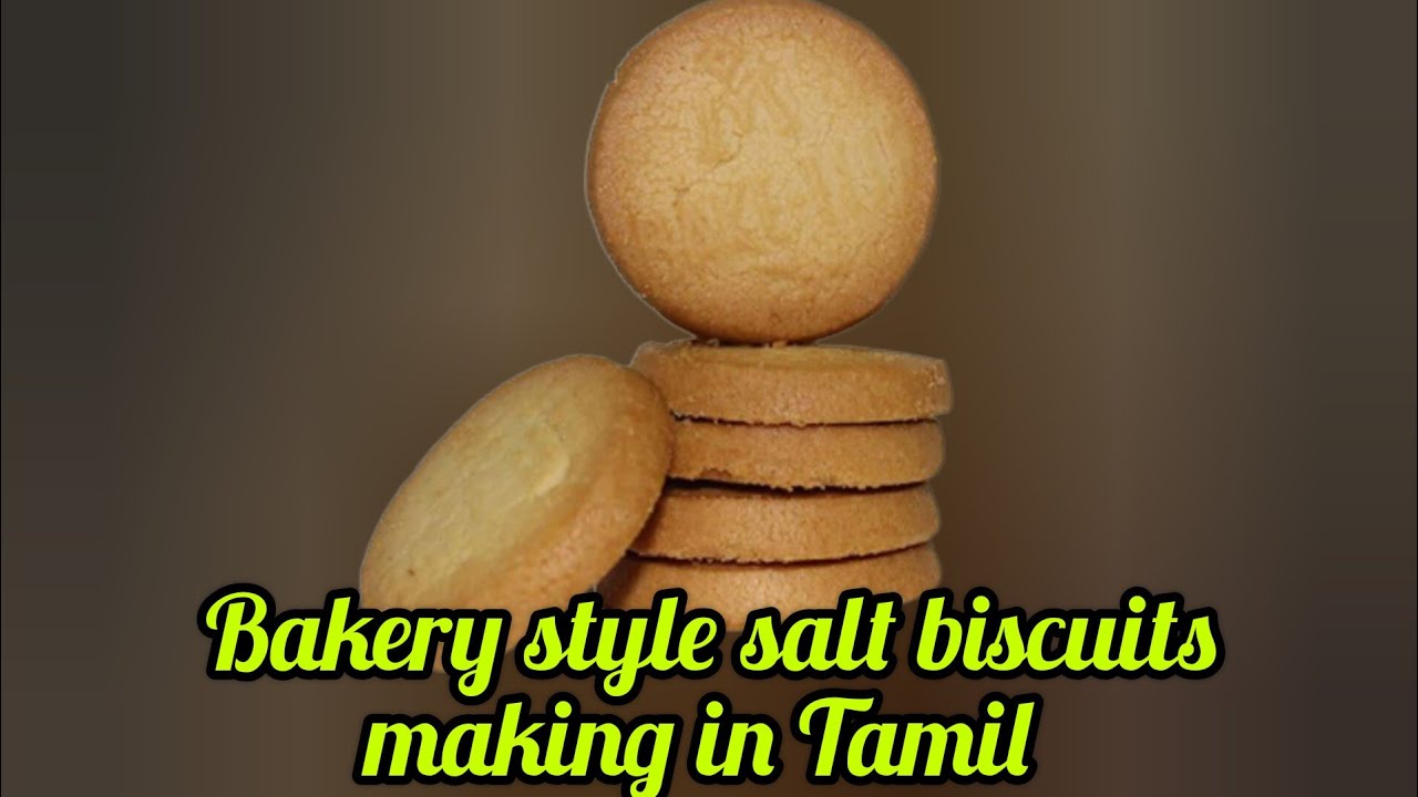 Bakery style salt biscuits recipe making in Tamil l salt cookies in Tamil