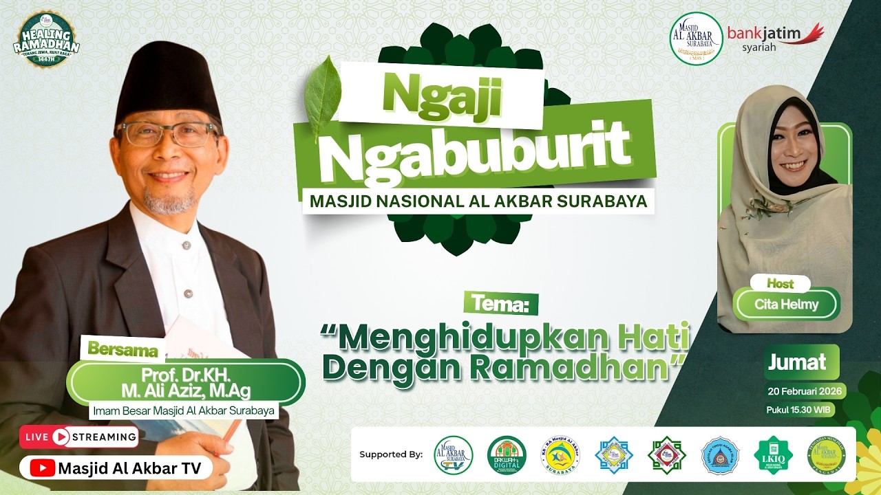 🔴LIVE NGAJI NGABUBURIT - 2 RAMADHAN 1447 H | MASJID AL AKBAR SURABAYA
