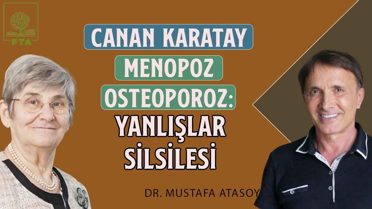 Canan Karatay, Menopoz, Osteoporoz: Yanlışlar Silsilesi (SÖZCÜ TV'ye Toplum Adına Teşekkür Ederiz)