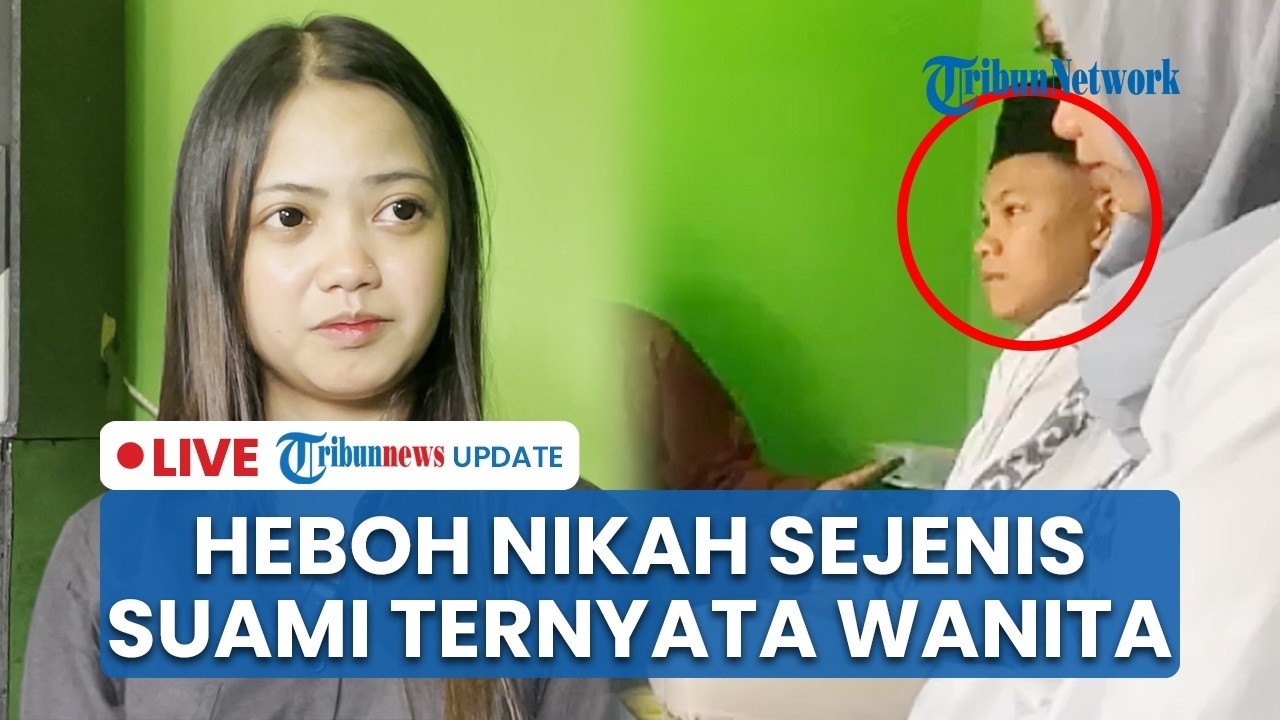 🔴 LIVE: Heboh Kasus Nikah Sesama Jenis di Malang, Pelaku Kabur usai Malam Pertama dengan Korban