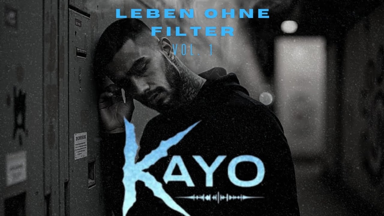 KAYO - Leben ohne Filter (Snipped Album Preview)