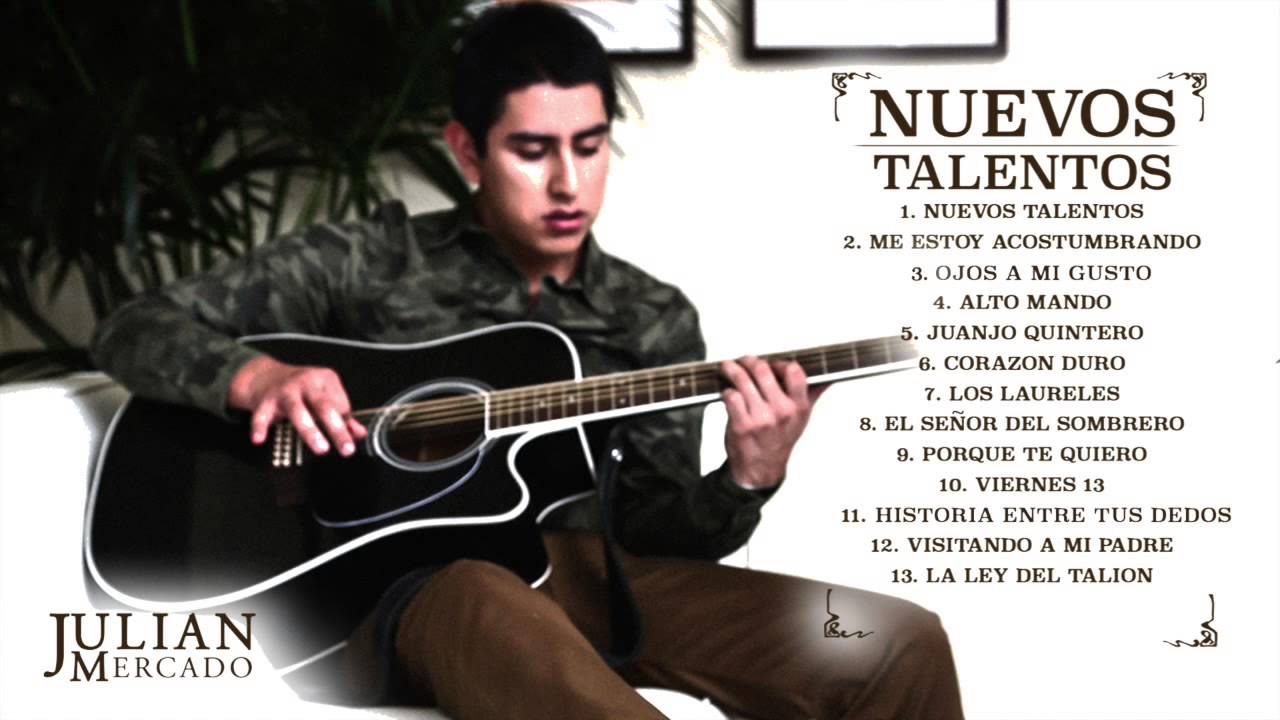 Julian Mercado - Los Nuevos Talentos