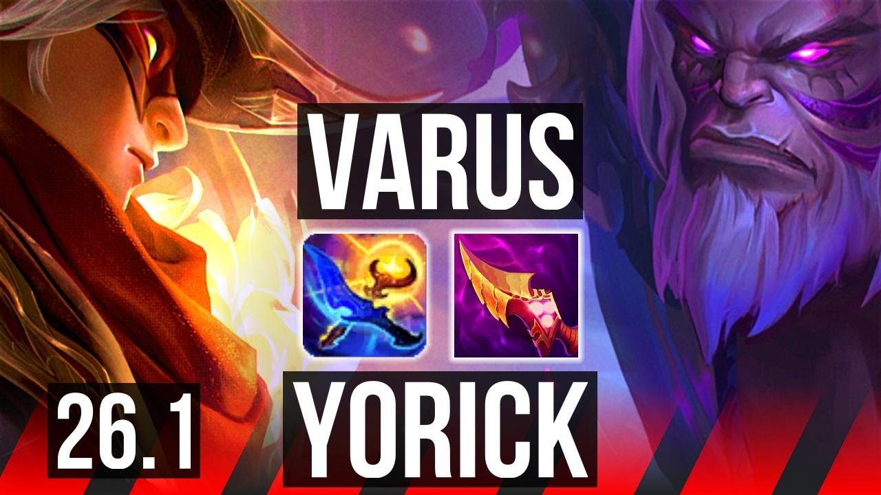 VARUS vs YORICK (TOP) | Good KDA: 15/1/5 | KR Master | 26.1