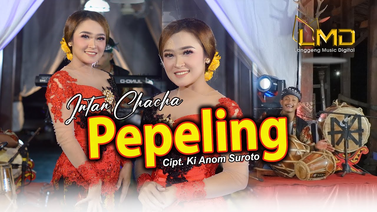 Intan Chacha - Pepeling (Official Music Video)
